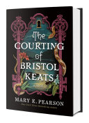 Image for "The Courting of Bristol Keats"