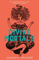 Image for "Divine Mortals"